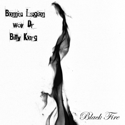 Black Fire by Billy Korg