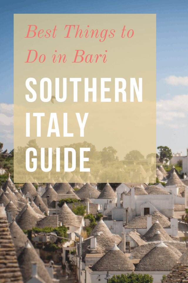 BEST THINGS TO DO IN Bari