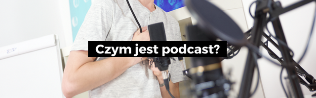 Czym jest podcast 2