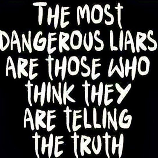 The most dangerous liars