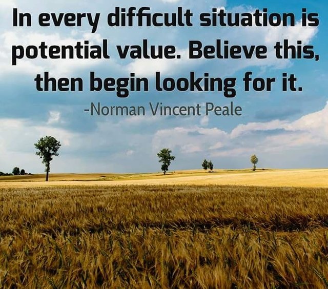 In every difficult situation is potential value