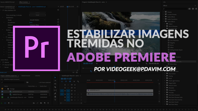 Como estabilizar imagens tremidas no Adobe Premiere banner01