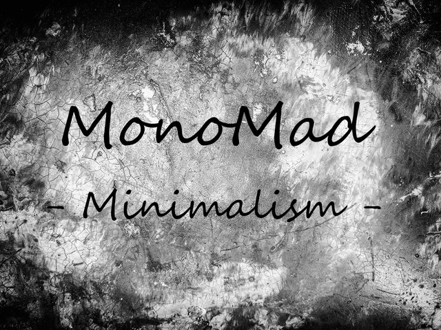 MONOMAD  MINIMALISM.jpg