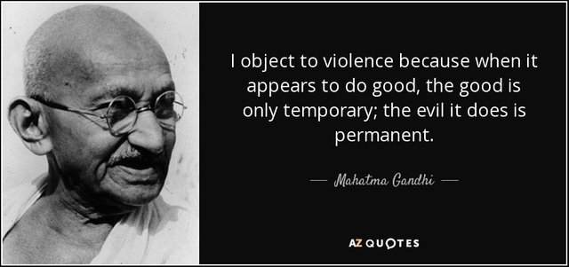 quote-i-object-to-violence-because-when-it-appears-to-do-good-the-good-is-only-temporary-the-mahatma-gandhi-10-58-68.jpg