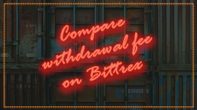 Compare-withdrawal-fee-on-Bittrex.png