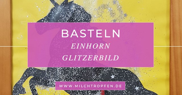 Basteln---Einhorn-Glitzerbild.jpg