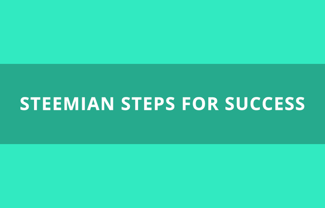 Steemian steps for success