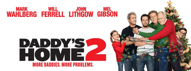 Movie Review : Daddy’s Home 2 (2017) — Steemit