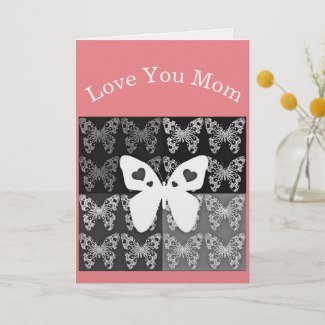 Love You Mom Pink Butterflies Card