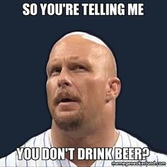 Image result for stone cold steve austin memes