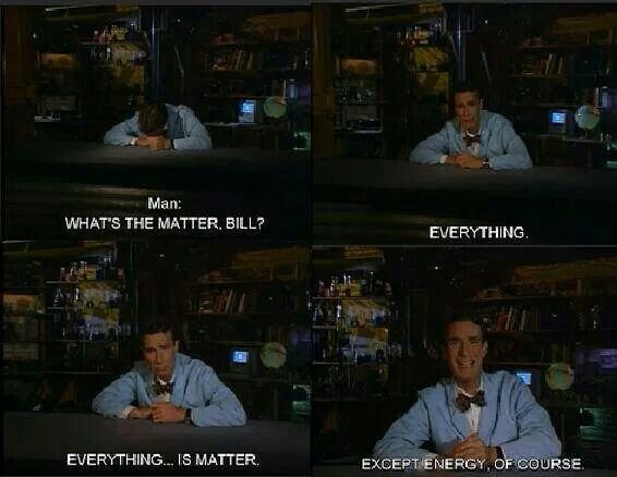 Everything is matter