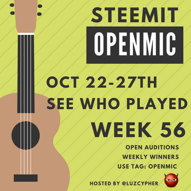 steemit_open_mic_week_56_see_who_played.png