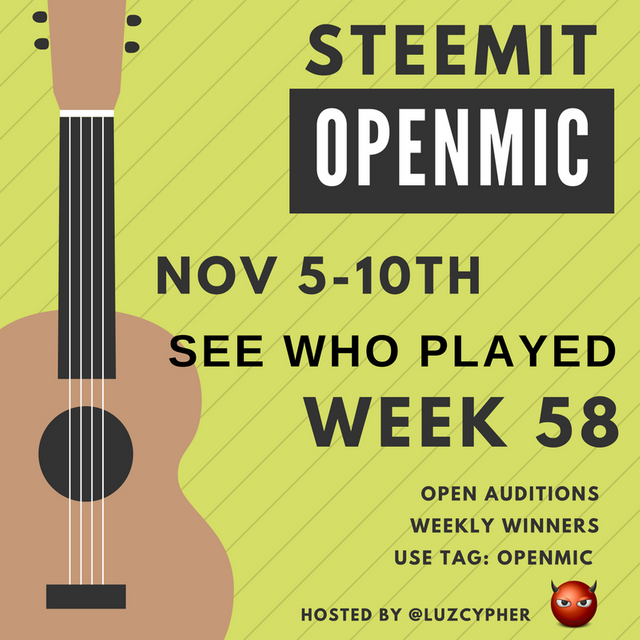 steemit_open_mic_week_58_see_who_played.png