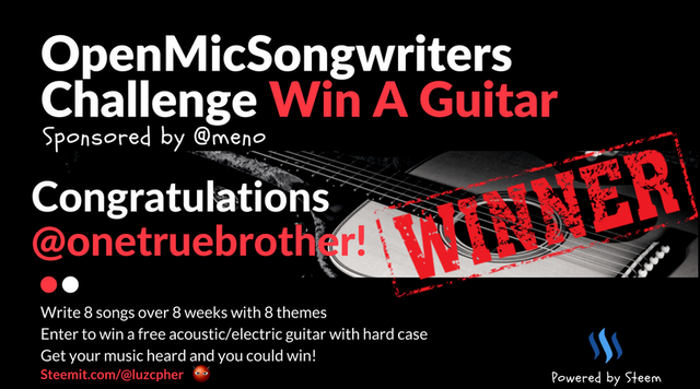 Open_Mic_Songwriters_Challenge_Win_AGuitar_winner_onetruebrother.png