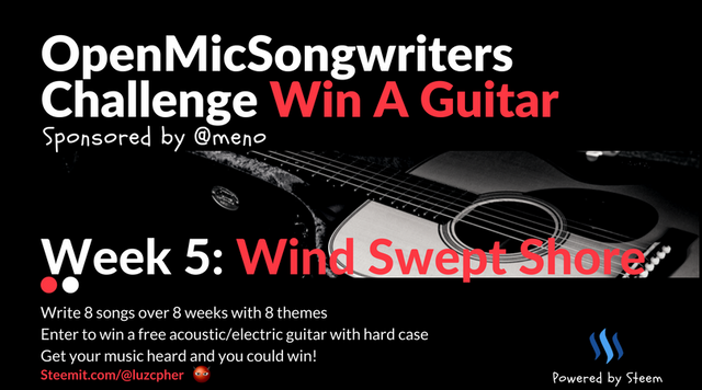 Open_Mic_Songwriters_Challenge_Win_AGuitar_week_5_Wind_Swept_Shore.png