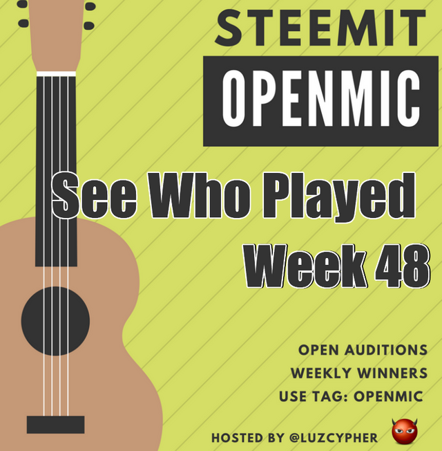 steemit_open_mic_48_see_who_played.png