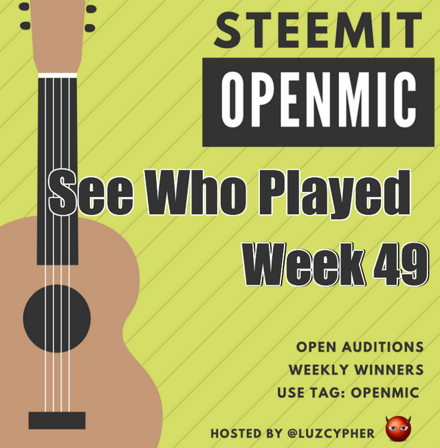 steemit_open_mic_49_see_who_played.png