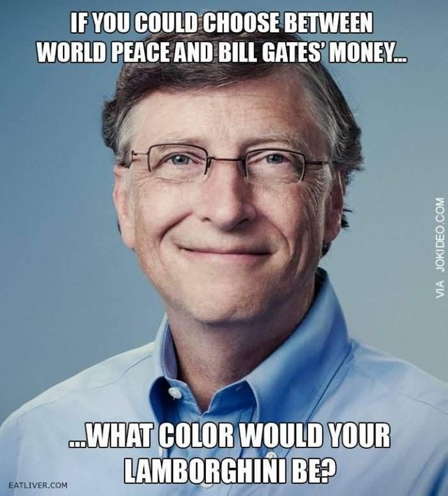 https://s3.us-east-2.amazonaws.com/partiko.io/img/mohanmandal-if-you-could-choose-between-world-peace-and-bill-gates-money-funny-money-meme-picture-1530868519740.png
