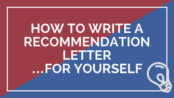 Writing Yourself A Letter Of Recommendation from steemitimages.com