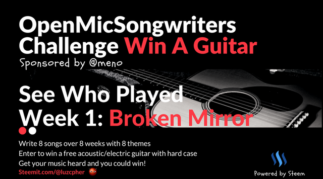 Open_Mic_Songwriters_Challenge_Win_AGuitar_week_1_broken_mirror_see_y.png