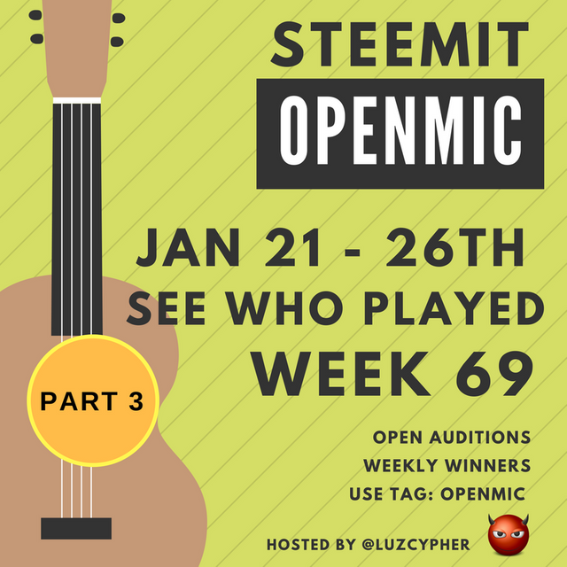 steemit_open_mic_week_69_see_who_played_part_3.png