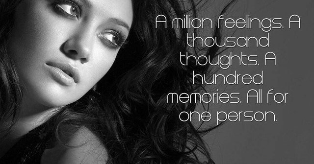 A million feelings. A thousand thoughts. A hundred memories. All for one person.