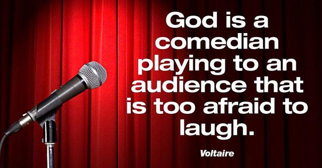 God is a comedian         