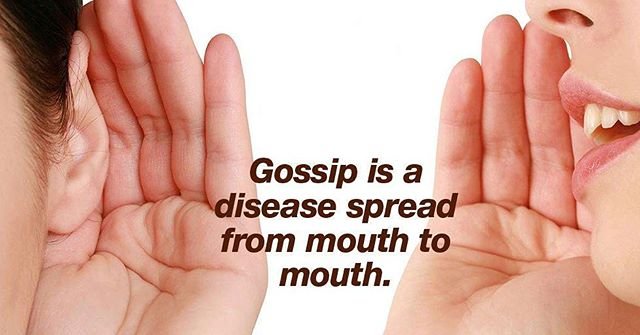 Gossip is a disease