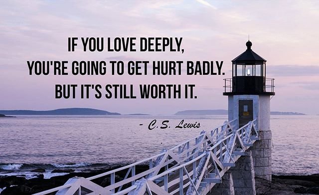 If you love deeply