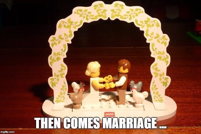 Then comes marriage