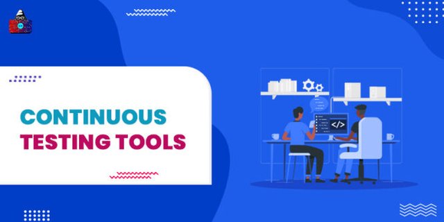 Continuous testing tools