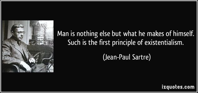 quote-man-is-nothing-else-but-what-he-makes-of-himself-such-is-the-first-principle-of-existentialism-jean-paul-sartre-314940