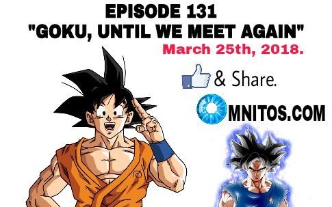 Dragon Ball Super Goku New Form Leaked Video, Episode 129 New Trailer