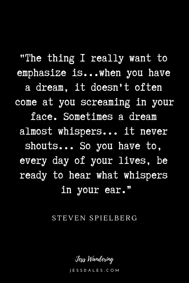 Steven Spielberg Quote