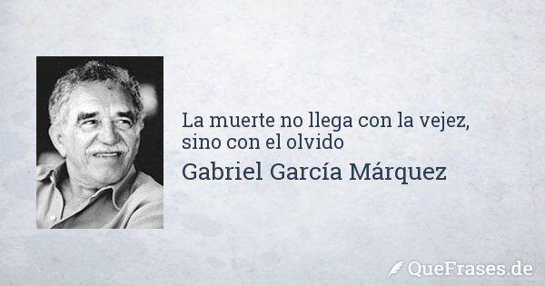 gabriel-garcia-marquez-la-muerte-no-llega-con-la.jpeg