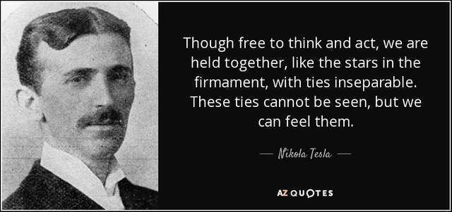 quote-though-free-to-think-and-act-we-are-held-together-like-the-stars-in-the-firmament-with-nikola-tesla-85-50-47.jpg
