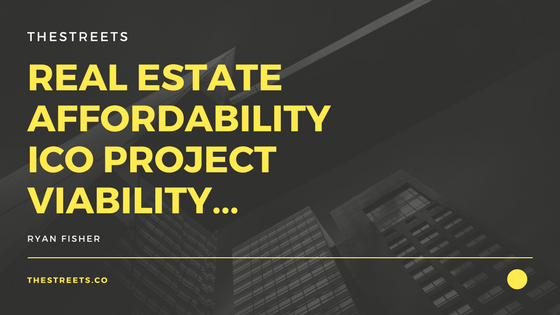 REal EstateAffordabilityICO ProjectViability....png