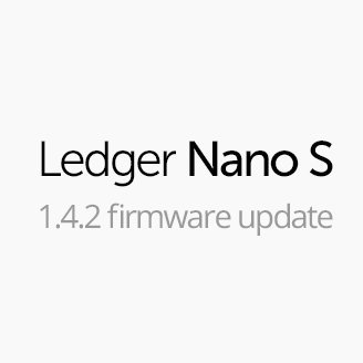  Ledger Nano S New firmware  version 1.4.2.jpg