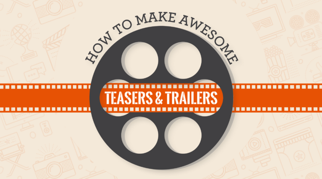 how-to-create-teasers-and-trailers.png