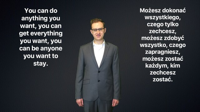 Możesz dokonać wszystkiego, czego tylko zechcesz, możesz zdobyć wszystko, czego zapragniesz, możesz zostać każdym, kim zechcesz zostać.jpg