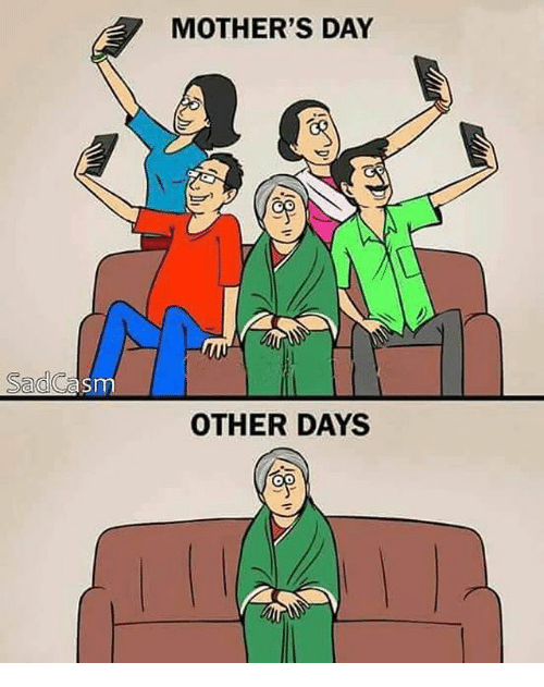 sadcasm-mothers-day-other-days-coo-20857721.png