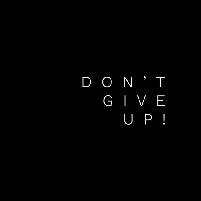 dont give up.jpg