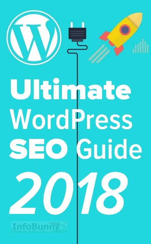 Ultimate WordPress SEO Guide 2018 pinterest.jpg