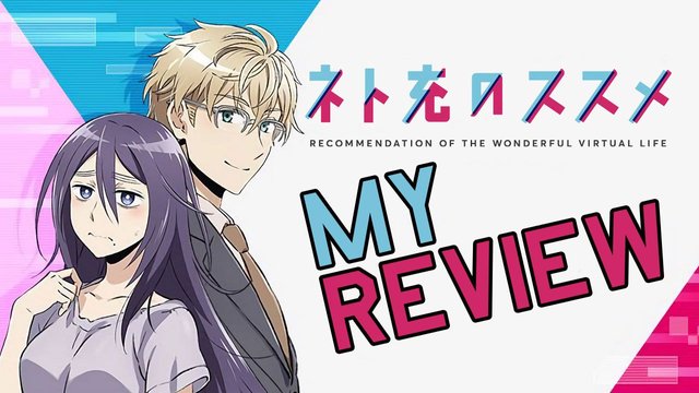 My Review Net Juu No Susume Recovery Of An Mmo Junkie Anime Steemit