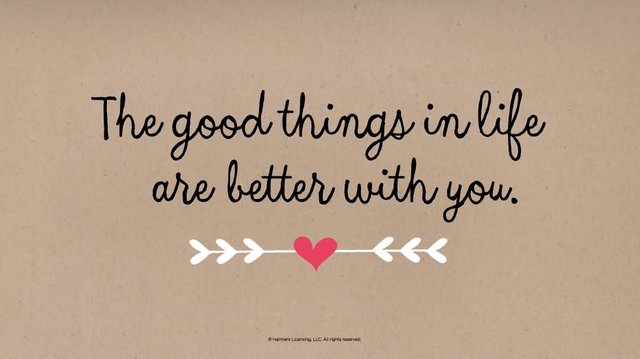 the-good-things-in-life-are-better-with-you-..jpg