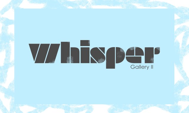 Whisper Gallery II Banner I.jpg