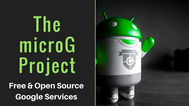 The microG Project Free and Open Source Google Services.png