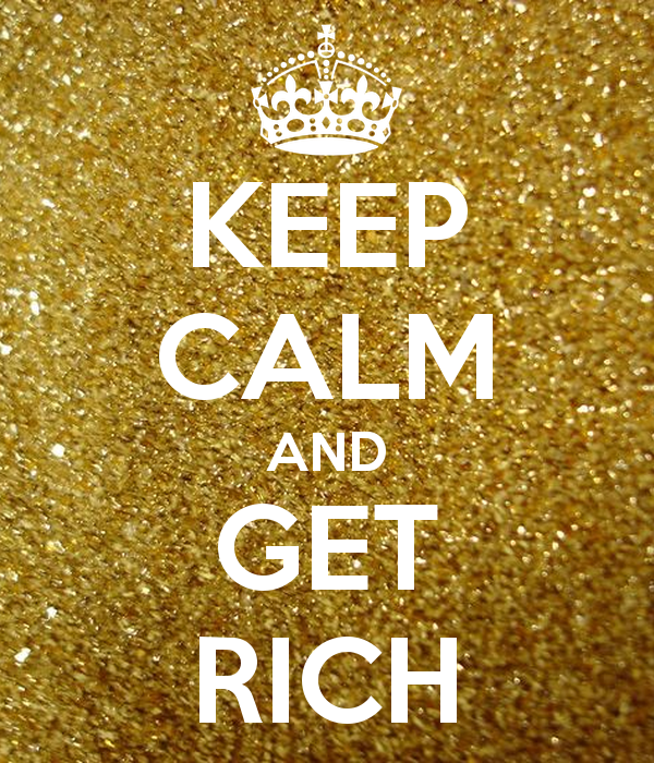 keep-calm-and-get-rich-238.png