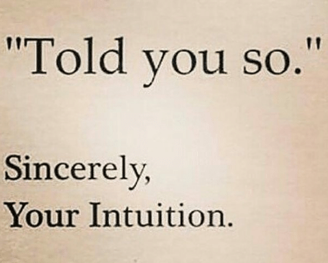 told-you-so-sincerely-incerely-your-intuition-gm-23859127.png