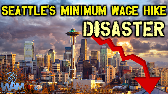 seattles minimum wage hike unmitigated disaster thumbnail.png